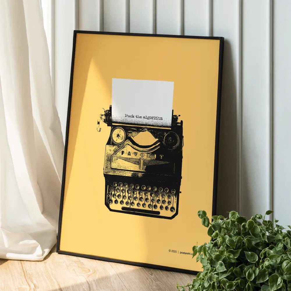 Fuck The Algorithm Poster Posteretti
